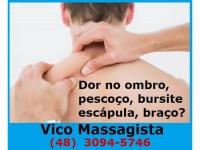 Vico Massagista e Quiropraxia - Dor no ombro, pescoço, bursiste, escápula, braço